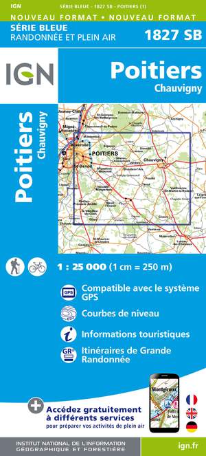 IGN 1827SB Poitiers - Chauvigny 1:25.000 Série Bleue Topografische Wandelkaart