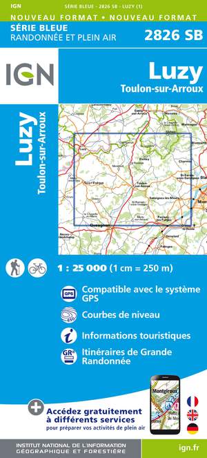 IGN 2826SB Luzy - Toulon-sur-Arroux 1:25.000 Série Bleue Topografische Wandelkaart