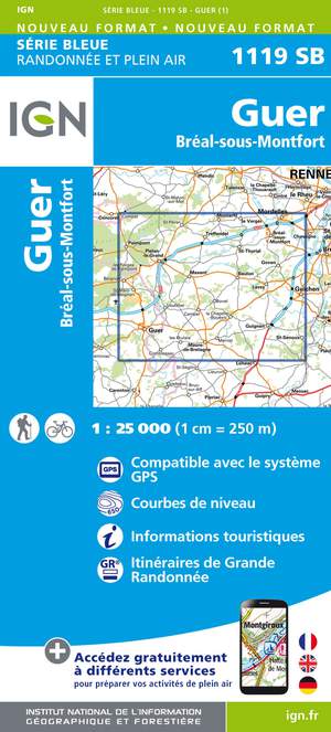 IGN 1119SB Guer - Bréal-sous-Montfort 1:25.000 Série Bleue Topografische Wandelkaart