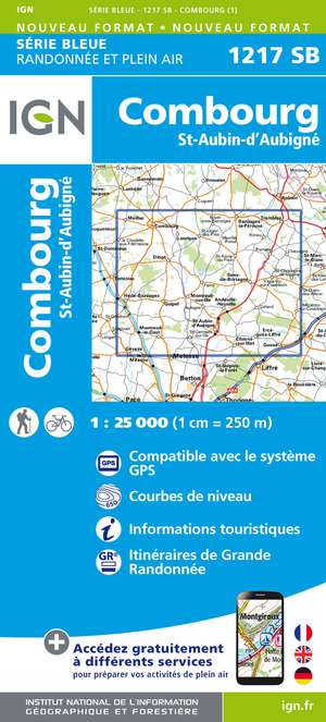 IGN 1217SB Combourg - St-Aubin-d'Aubigné 1:25.000 Série Bleue Topografische Wandelkaart
