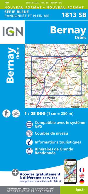 IGN 1813SB Bernay - Orbec 1:25.000 Série Bleue Topografische Wandelkaart