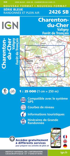 IGN 2426SB Charenton-du-Cher - Valigny - Forêt de Tronçais 1:25.000 Série Bleue Topografische Wandelkaart