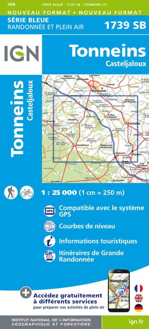 IGN 1739SB Tonneins - Casteljaloux 1:25.000 Série Bleue Topografische Wandelkaart