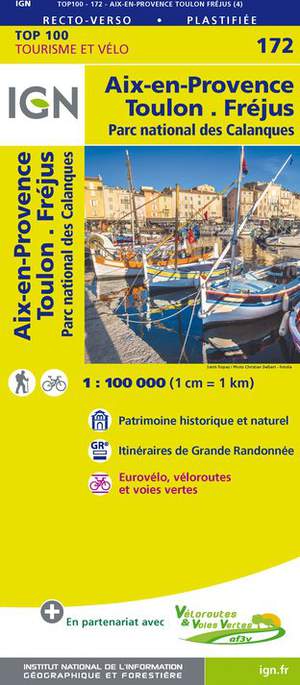 IGN Fietskaart Wegenkaart 172 Aix-en-Provence - Toulon 1:100.000 TOP100