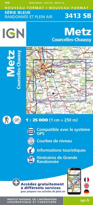 IGN 3413SB Metz - Courcelles-Chaussy 1:25.000 Série Bleue Topografische Wandelkaart