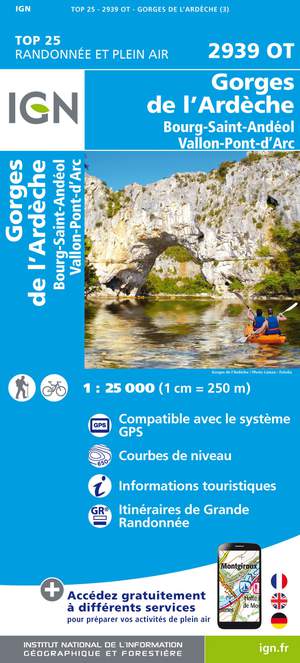 IGN 2939OT Gorges de l'Ardèche - Bourg-St-Andéol 1:25.000 TOP25 Topografische Wandelkaart