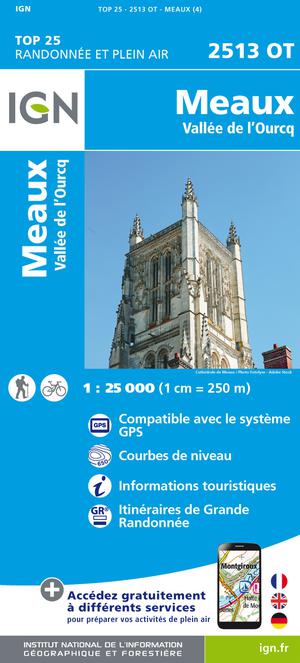 IGN 2513OT Meaux - Vallée de l'Ourcq 1:25.000 TOP25 Topografische Wandelkaart