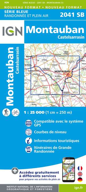 IGN 2041SB Montauban - Castelsarrasin 1:25.000 Série Bleue Topografische Wandelkaart
