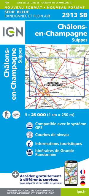 IGN 2913SB Châlons-en-Champagne - Suippes 1:25.000 Série Bleue Topografische Wandelkaart