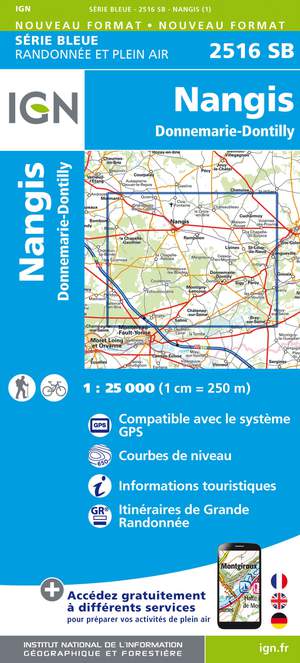 IGN 2516SB Nangis - Donnemarie-Dontilly 1:25.000 Série Bleue Topografische Wandelkaart