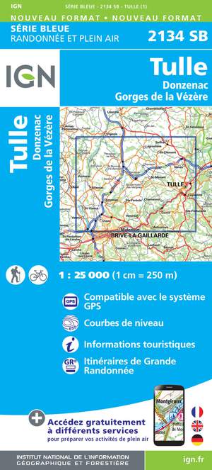 IGN 2134SB Tulle - Donzenac - Gorges de la Vézère 1:25.000 Série Bleue Topografische Wandelkaart