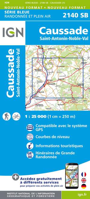 IGN 2140SB Caussade - St-Antonin-Noble-Val 1:25.000 Série Bleue Topografische Wandelkaart