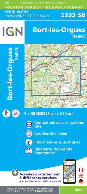 IGN 2333SB Bort-les-Orgues - Neuvic 1:25.000 Série Bleue Topografische Wandelkaart