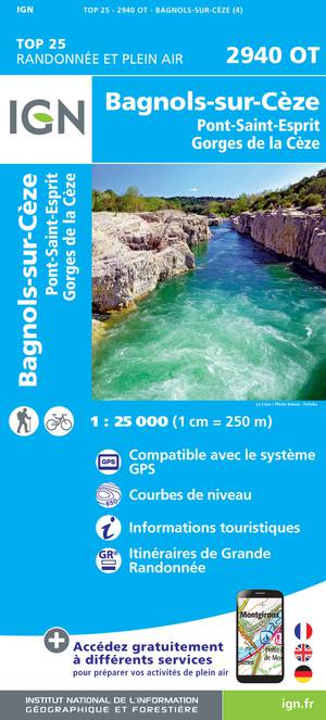 IGN 2940OT Bagnols-sur-Cèze /- Pont-St-Esprit 1:25.000 TOP25 Topografische Wandelkaart