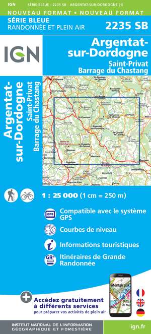 IGN 2235SB Argentat-sur-Dordogne - St-Privat - Barrage du Chastang 1:25.000 Série Bleue Topografische Wandelkaart