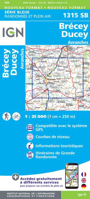 IGN 1315SB Brécey - Ducey - Avranches 1:25.000 Série Bleue Topografische Wandelkaart