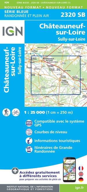 IGN 2320SB Châteauneuf-sur-Loire - Sully-sur-Loire 1:25.000 Série Bleue Topografische Wandelkaart