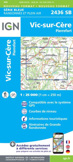 IGN 2436SB Vic-sur-Cère - Pierrefort 1:25.000 Série Bleue Topografische Wandelkaart