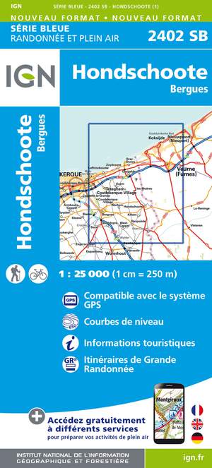 IGN 2402SB Hondschoote - Bergues 1:25.000 Série Bleue Topografische Wandelkaart