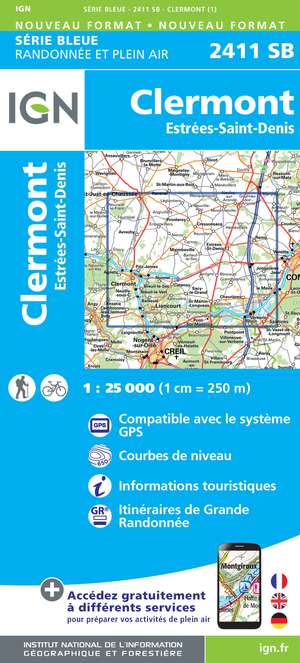 IGN 2411SB Clermont - Estrées-Saint-Denis 1:25.000 Série Bleue Topografische Wandelkaart