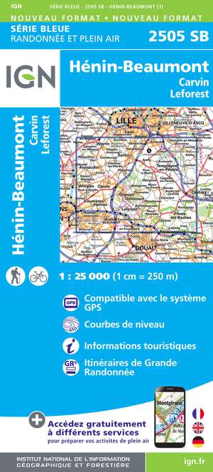 IGN 2505SB Hénin-Beaumont - Carvin - Leforest 1:25.000 Série Bleue Topografische Wandelkaart