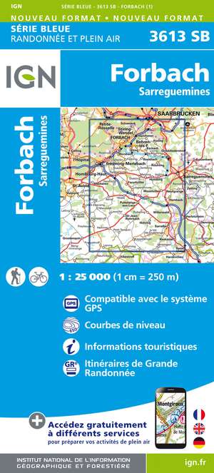 IGN 3613SB Forbach - Sarreguemines 1:25.000 Série Bleue Topografische Wandelkaart