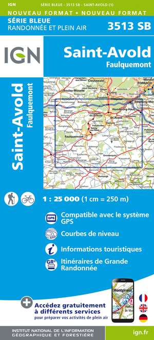 IGN 3513SB St-Avold - Faulquemont 1:25.000 Série Bleue Topografische Wandelkaart