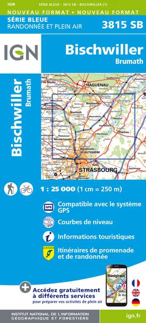 IGN 3815SB Bischwiller - Brumath 1:25.000 Série Bleue Topografische Wandelkaart