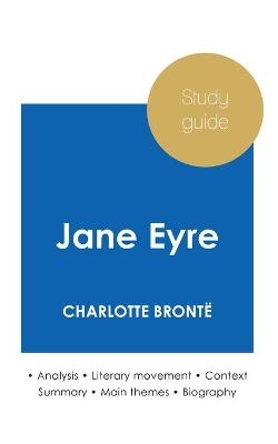 Study guide Jane Eyre by Charlotte Brontë (in-depth literary analysis and complete summary)