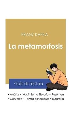 Guía de lectura La metamorfosis de Kafka (análisis literario de referencia y resumen completo)