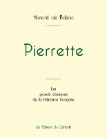 Pierrette de Balzac (�dition grand format)