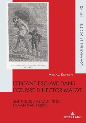 L'Enfant Esclave Dans l'Oeuvre d'Hector Malot