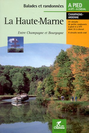 Haute-Marne à pied+vtt+cheval - Champagne-Ardenne