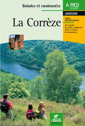 Corrèze à pied+vtt - Limousin