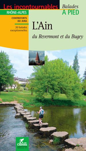 Ain du Revermont et Bugey - Contreforts du Jura à pied