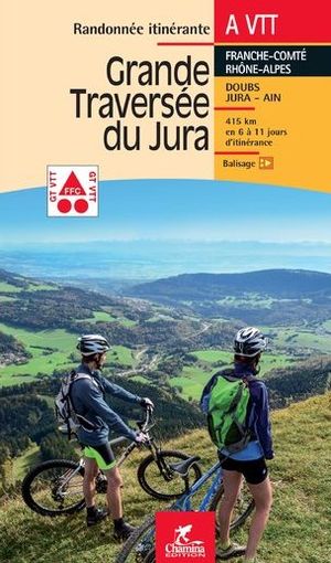Jura à vtt Grande Traversée du-Franche-Comté/Rhône-Alp.