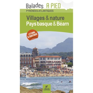 Pays basque & Béarn villages & nature à pied