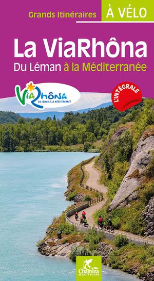 Viarhôna du Leman à la Méditerranée à vélo