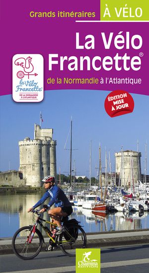 Francette - La vélo Francette de la Normandie à L'Atlantique