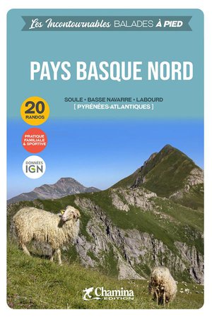 Pays basque nord à pied Soule-Basse Navarre-Labourd