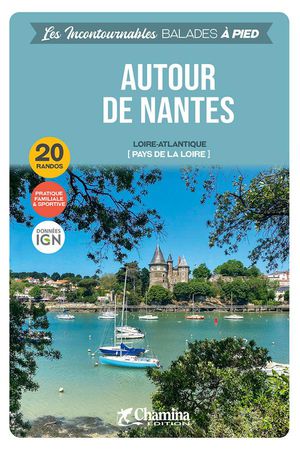 Nantes autour de à pied 20 randos Loire-Atlantique