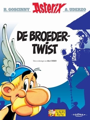Asterix & Obelix 25 - De Broedertwist 