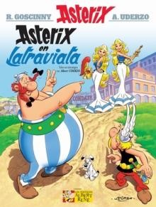 Asterix & Obelix 31 - Latraviata 