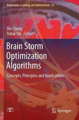 Brain Storm Optimization Algorithms