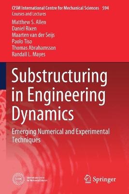 Substructuring in Engineering Dynamics