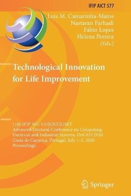 Technological Innovation for Life Improvement