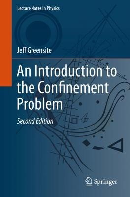 An Introduction to the Confinement Problem