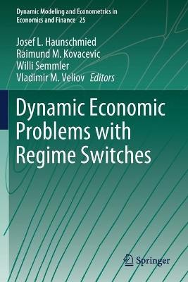 Dynamic Economic Problems with Regime Switches