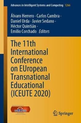 The 11th International Conference on EUropean Transnational Educational (ICEUTE 2020)