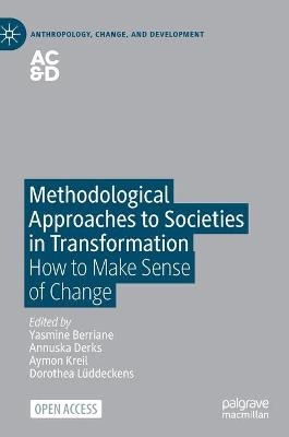 Methodological Approaches to Societies in Transformation